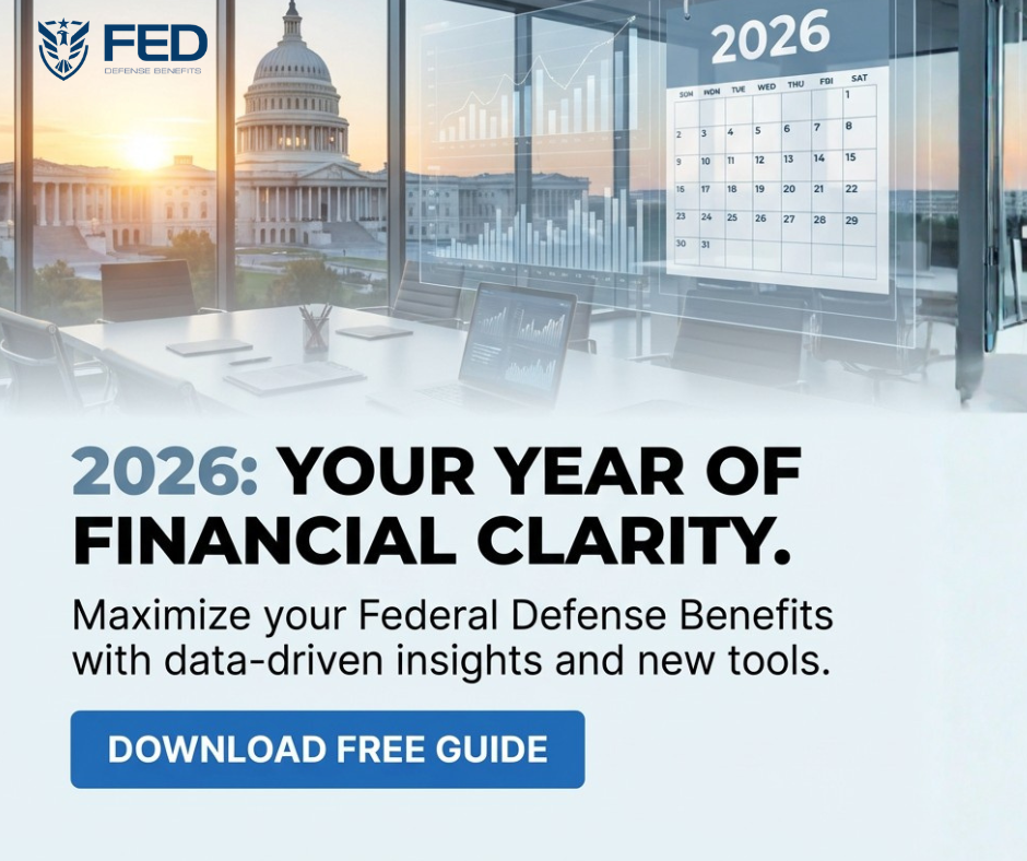 Year of Financial Clarity — FED Defense Benefits